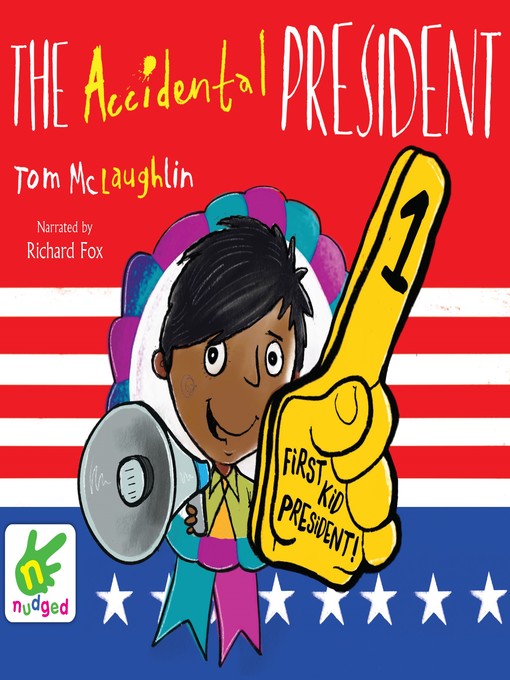 Title details for The Accidental President by Tom McLaughlin - Available